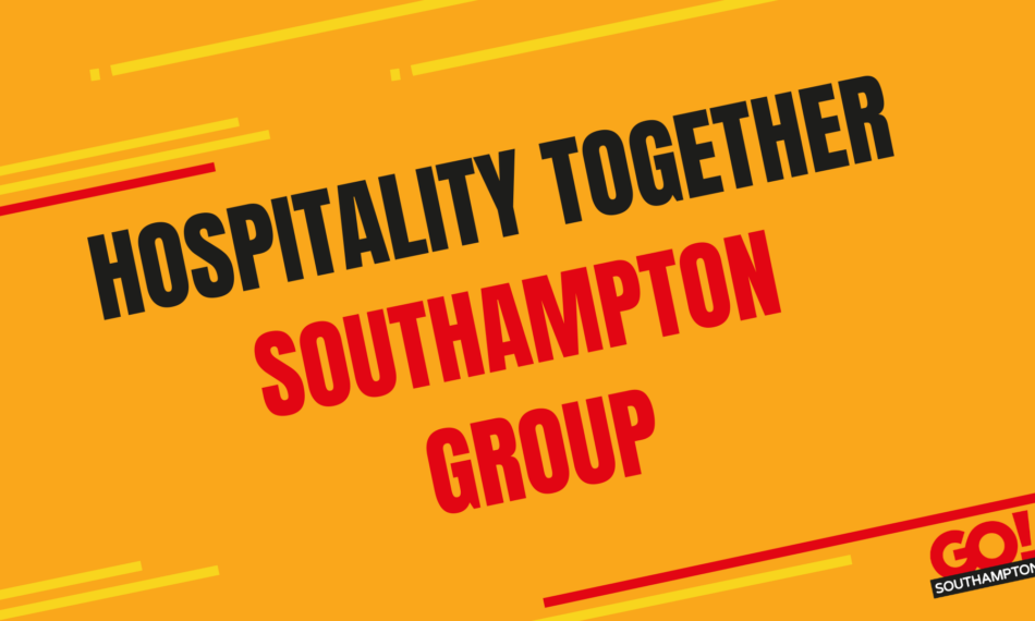 Hospitality Together Southampton Group – June
